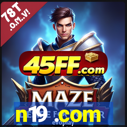 n19 .com